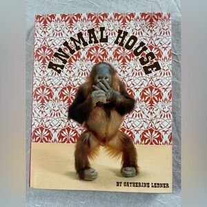 Animal House by Catherine Ledner